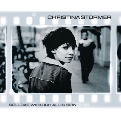 Christina Sturmer - Soll Das Wirklich Alles Sein